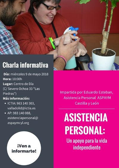 Cartel de la charla informativa Asistencia Personal: un apoyo para la vida independiente en ICTIA
