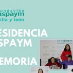 Memoria de la Residencia ASPAYM 2019