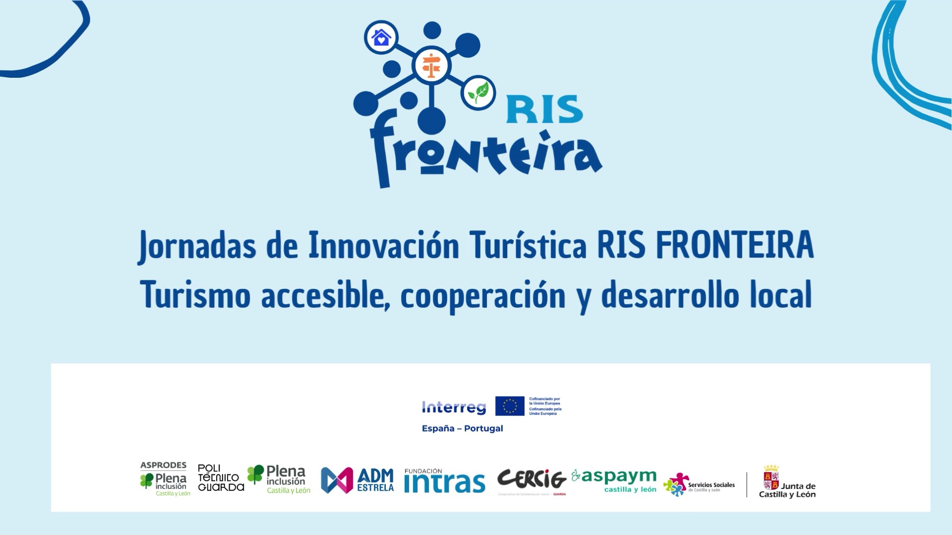 Jornadas de Innovación Turística RIS Fronteira. Turismo accesible, cooperación y desarrollo local.